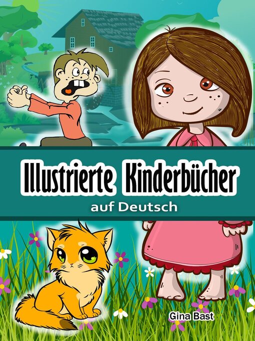 Title details for Illustrierte Kinderbücher auf Deutsch by Gina Bast - Available